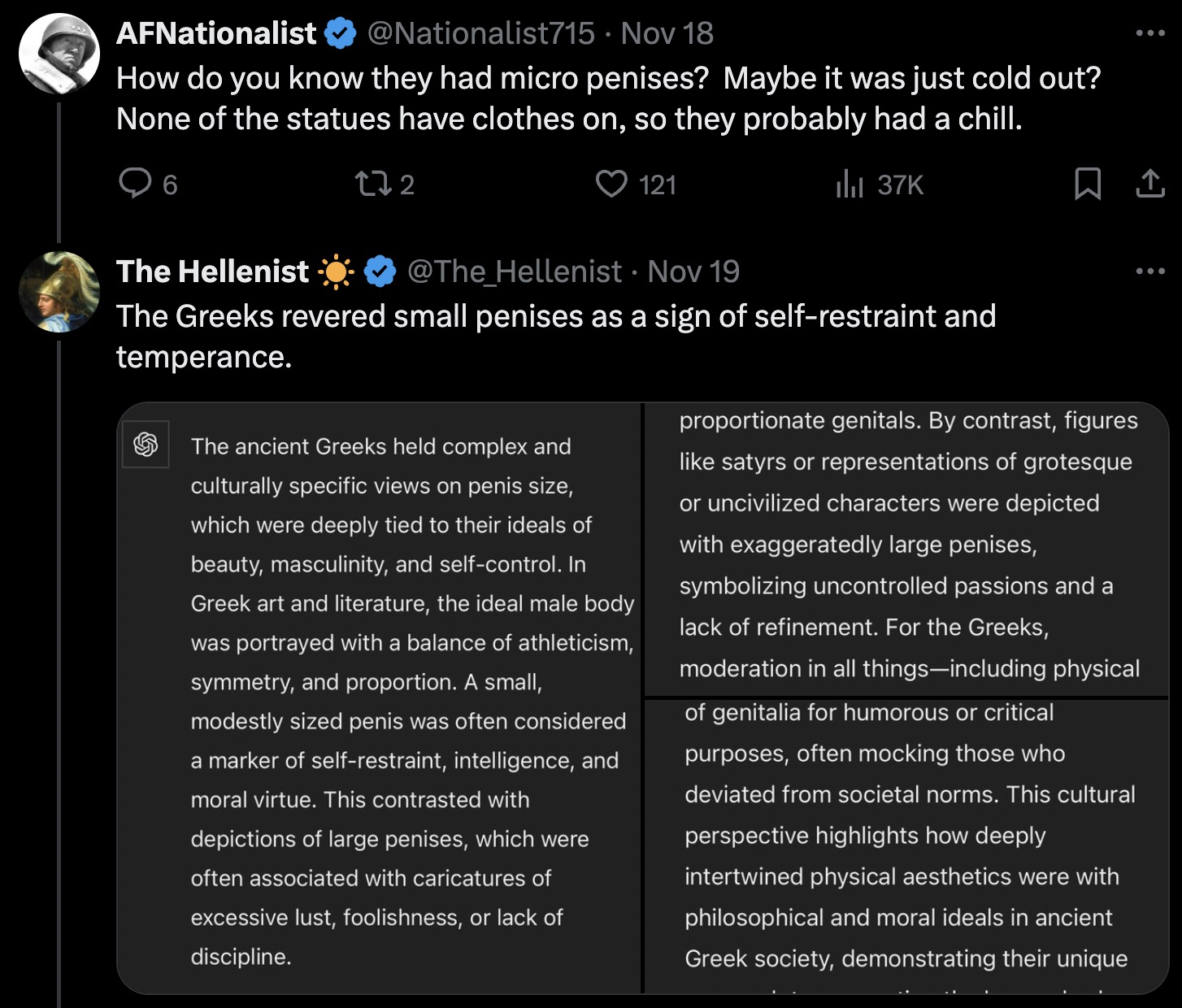 screenshot - AFNationalist Nov 18 How do you know they had micro penises? Maybe it was just cold out? None of the statues have clothes on, so they probably had a chill. 272 121 ll 37K The Hellenist Nov 19 The Greeks revered small penises as a sign of self